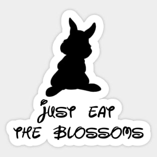 Eat the blossoms! Sticker